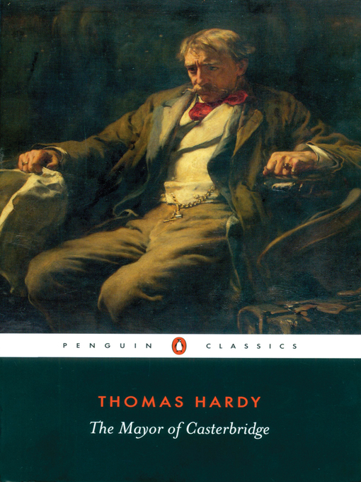 Title details for The Mayor of Casterbridge by Thomas Hardy - Available